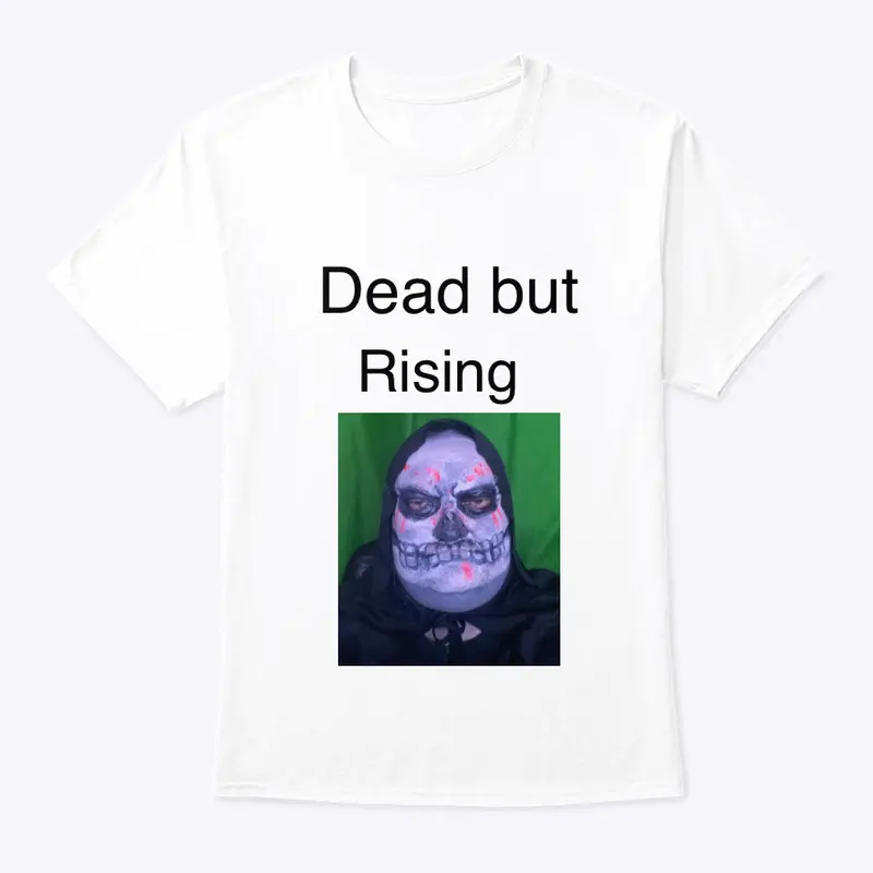 Dead but Rising 