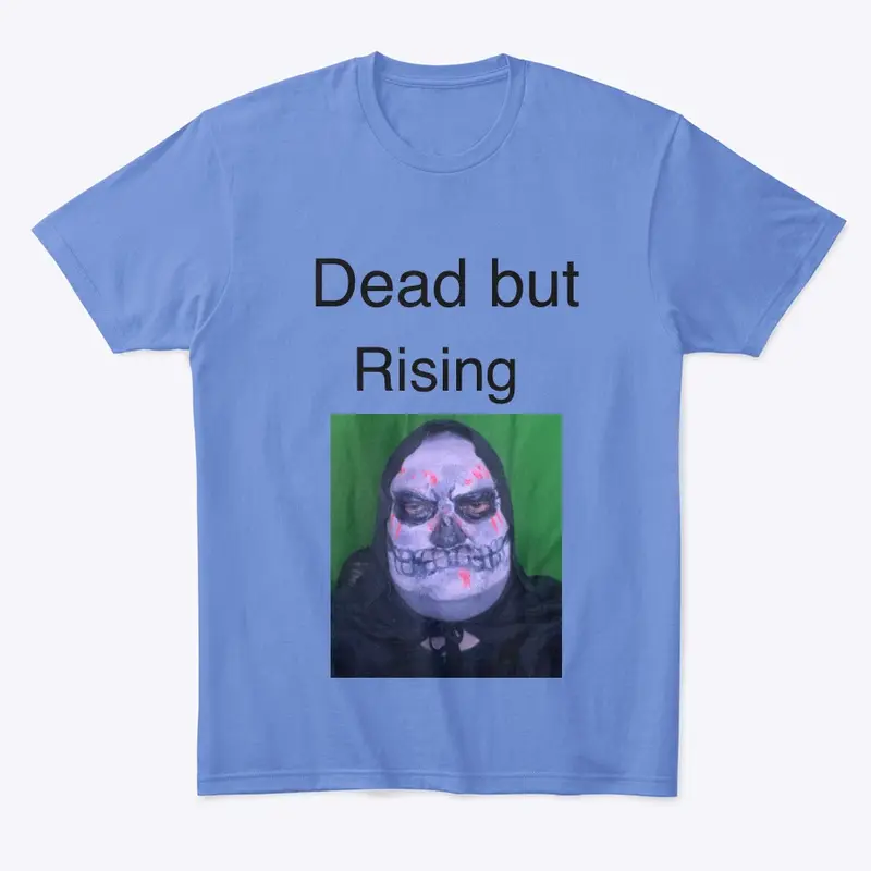 Dead but Rising 