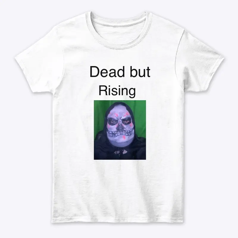 Dead but Rising 